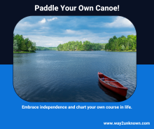 Paddle one's own Canoe